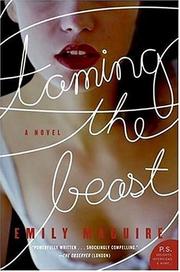 Cover of: Taming the beast by Emily Maguire