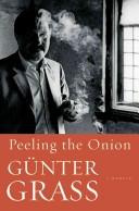 Cover of: Peeling the Onion by Günter Grass
