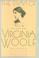 Cover of: Essays of Virginia Woolf