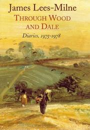 Through wood and dale : diaries, 1975-1978