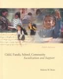 Child, family, school, community by Roberta Berns