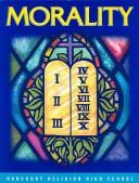 Cover of: Morality: A Response To God's Love