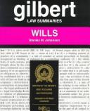 Cover of: Gilbert Law Summaries: Wills