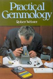 Practical gemmology by Robert Webster