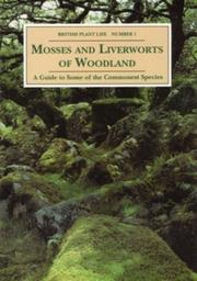 Mosses and liverworts of woodland : a guide to some of the commonest species