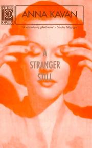 A stranger still