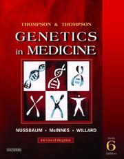 Thompson & Thompson genetics in medicine by Robert L. Nussbaum, Robert L. Nussbaum, Roderick R. McInnes, Huntington F. Willard