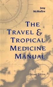 The travel & tropical medicine manual