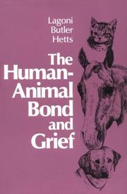 Cover of: The human-animal bond and grief