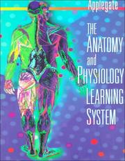 The anatomy and physiology learning system