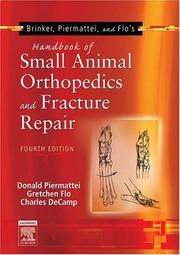 Brinker, Piermattei, and Flo's handbook of small animal orthopedics and fracture repair