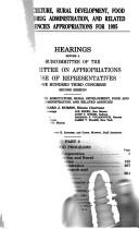 Cover of: Agriculture, Rural Development, Food and Drug Administration, and Related Agencies appropriations for 1995: hearings before a subcommittee of the Committee on Appropriations, House of Representatives, One Hundred Third Congress, second session