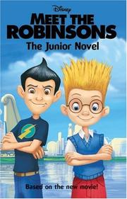 Cover of: Meet the Robinsons: The Junior Novel (Meet the Robinsons)
