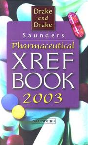 Cover of: Saunders Pharmaceutical Xref Book 2003 (Saunders Pharmaceutical Cross-Reference Book)