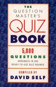The Questionmaster's quizbook : 5000 questions arranged in 200 ready-to-use quiz rounds