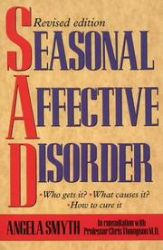 Seasonal affective disorder : who gets it? what causes it? how to cure it?