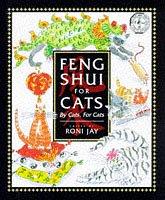 Feng shui for cats : by cats, for cats