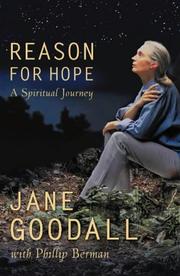 Reason for Hope by Jane Goodall, Phillip Berman