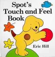 Spot's touch and feel book