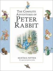 The complete adventures of Peter Rabbit