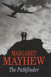 Cover of: The Pathfinder by Margaret Mayhew