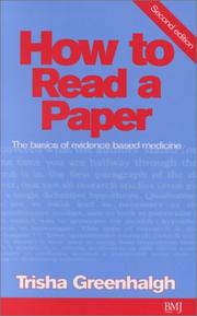 How to read a paper : the basics of evidence based medicine