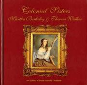 Cover of: Colonial sisters: Martha Berkeley & Theresa Walker, South Australia's first professional artists