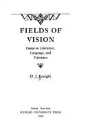 Fields of vision : essays on literature, language and television