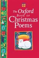 Cover of: The Oxford book of Christmas poems