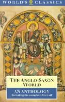 Cover of: The Anglo-Saxon world by edited and translated by Kevin Crossley-Holland.