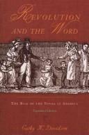 Revolution and the word : the rise of the novel in America