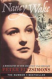 Cover of: Nancy Wake by Peter Fitzsimons