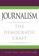 Cover of: Journalism by edited by G. Stuart Adam.