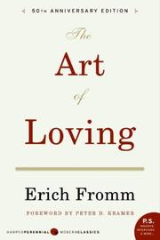 Cover of: The Art of Loving by Erich Fromm