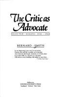 The critic as advocate : selected essays 1941-1988