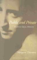 Cover of: Public and Private: Feminist Legal Debates