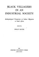 Black villagers in an industrial society : anthropological perspectives on labour migration in South Africa