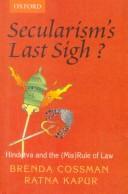 Cover of: Secularism's last sigh?: Hindutva and the (mis) rule of law
