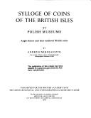 Sylloge of coins of the British Isles. 37, Polish museums : Anglo-Saxon and later medieval British coins