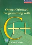Cover of: Object-Oriented Programming with C++ (Oxford Higher Education) | Sourav Sahay