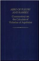 Abbo of Fleury and Ramsey : commentary on the Calculus of Victorius of Aquitaine