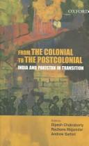 From the colonial to the postcolonial : India and Pakistan in transition