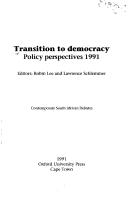 Transition to democracy : policy perspectives 1991