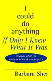 Cover of: I could do anything if I only knew what it was by Barbara Sher
