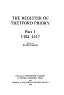 Cover of: The Register of Thetford Priory: Part 1: 1482-1517 (Records of Social and Economic History New Series)
