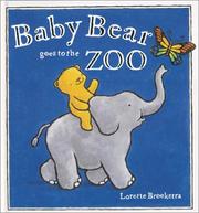 Cover of: Baby Bear Goes to the Zoo
