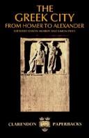Cover of: The Greek city: from Homer to Alexander