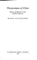 Theopompus of Chios : history and rhetoric in the fourth century B.C.