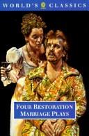 Four Restoration marriage plays