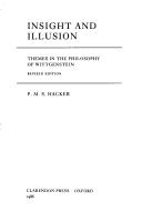 Insight and illusion : themes in the philosophy of Wittgenstein